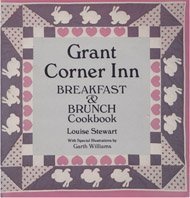 Grant Corner Inn: Breakfast and Brunch Cookbook used book depot