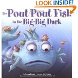 The Pout-Pout Fish in the Big-Big Dark used book depot