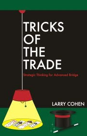 Tricks of the Trade: Strategic Thinking for Advanced Bridge used book depot