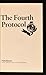 The Fourth Protocol