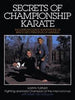 Secrets of Championship Karate Turner, Karyn and Van Schuyver, Mark