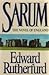 Sarum A Novel About England Edward Rutherford