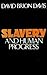 Slavery and Human Progress