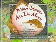 When Jaguars Ate the Moon: And Other Stories About Animals and Plants of the Americas used book depot