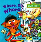 Where, Oh, Where? (A Chunky Book(R)) used book depot