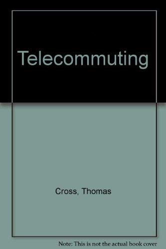 Telecommuting: The Future Technology of Work used book depot