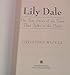 Lily Dale: The True Story of the Town that Talks to the Dead Wicker, Christine