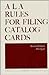 ALA Rules for Filing Catalog Cards American Library Association