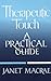 Therapeutic Touch: A Practical Guide
