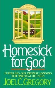 Homesick for God: Fulfilling Our Deepest Longing for Spiritual Reunion used book depot