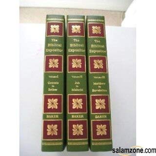 The Biblical Expositor: The Living Theme of the Great Book With General and Introductory Essays and Exposition for Each Book of the Bible used book depot