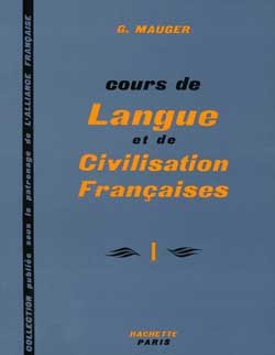 Cours de langue et de civilisation françaises, tome 1 used book depot
