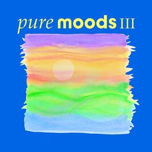 Pure Moods, Vol. III used book depot