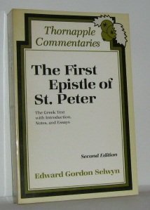 The First Epistle of St. Peter: The Greek Text With Introduction, Notes, and Essays (Thornapple Commentaries) used book depot