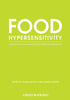 Food Hypersensitivity: Diagnosing and Managing Food Allergies and Intolerance [Paperback] Skypala, Isabel and Venter, Carina