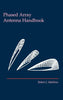 Phased Array Antenna Handbook Artech House Antenna Library [Hardcover] Mailloux, Robert J