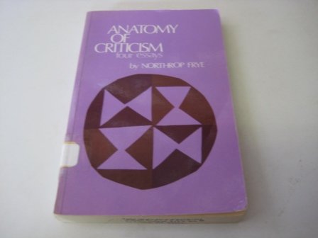 Anatomy of Criticism: Four Essays used book depot