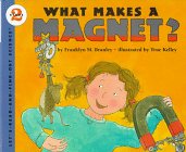 What Makes a Magnet? (Let'S-Read-And-Find-Out Science. Stage 2) used book depot