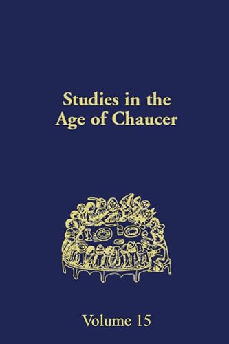 Studies in the Age of Chaucer 1993, Vol. 15