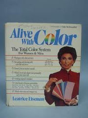 Alive With Color: The Total Color System for Women and Men used book depot