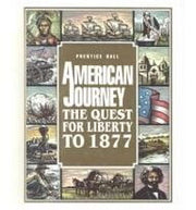 American Journey: The Quest for Liberty to 1877 (001) used book depot