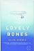 The Lovely Bones [Paperback] Sebold, Alice