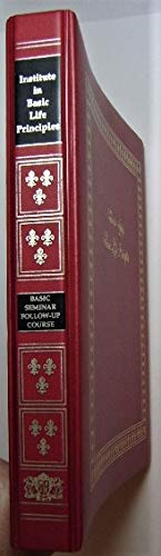 How to Apply Basic Life Principles: Basic Seminar Follow-Up Course (8 Booklet Set with Binder) used book depot