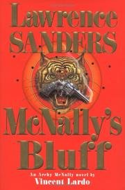 Mcnallys Bluff  Archy Mcnally Novel  Based On The Character Created By Lawrence Sanders [Unknown Binding] Vincent Lardo