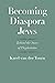 Becoming Diaspora Jews: Behind the Story of Elephantine (The Anchor Yale Bible Reference Library)