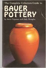 Complete Collectors Guide to Bauer Pottery used book depot