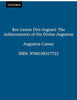 Res Gestae Divi Augusti: The Achievements of the Divine Augustus