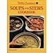 Betty Crockers Soups and Stews Cookbook Bonita Machel; Stan Skardinski and Steven Smith