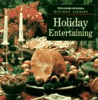 Holiday Entertaining Williams Sonoma Kitchen Library Williams, Chuck and Rosenberg, Allan