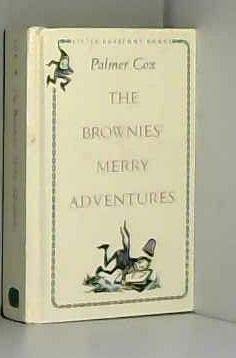 The Brownies' Merry Adventures used book depot