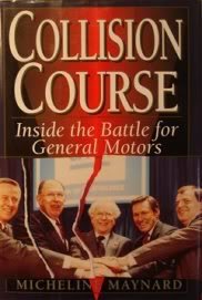 Collision Course: Inside the Battle for General Motors used book depot