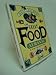 The Great Food Almanac: A Feast of Facts from A to Z Chalmers, Irena