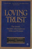 Loving Trust: The Smart, Flexible Alternative to Wills and Probate Esperti, Robert A and Peterson, Renno L