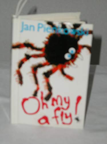 Oh My a Fly mini Minipops Pienkowski, Jan