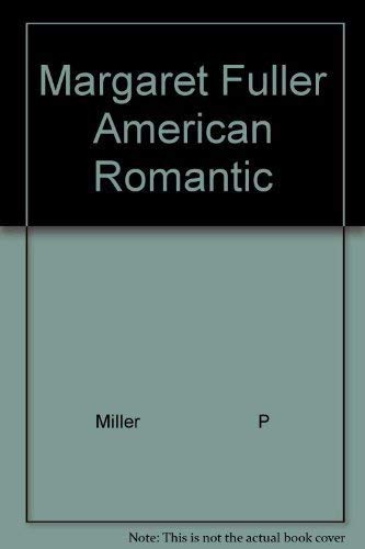 Margaret Fuller American Romantic used book depot