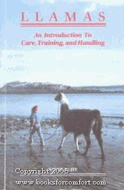 Llamas: An Introduction to Care, Training and Handling used book depot