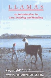 Llamas: An Introduction to Care, Training and Handling used book depot