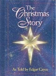 The Christmas Story: As Told by Edgar Cayce used book depot