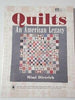 Quilts: An American Legacy Dietrich, Mimi