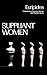 Suppliant Women (Greek Tragedy in New Translations)