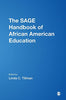 The SAGE Handbook of African American Education [Hardcover] Tillman, Linda C