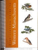 Bird Finding Guide to Western Massachusetts [Spiralbound] Ortiz, Jan; Spector, David; Westover, Pete; Wilson, Mary Alice and Magee, Andrew Finch