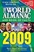 The World Almanac and Book of Facts 2009