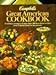 Campbells Great American Cookbook [Hardcover] Campbell Soup Company; Betty Cronin and Earl Herche