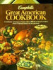 Campbells Great American Cookbook [Hardcover] Campbell Soup Company; Betty Cronin and Earl Herche