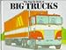 The PopUp Book of Big Trucks Seymour, Peter S and Murphy, Chuck